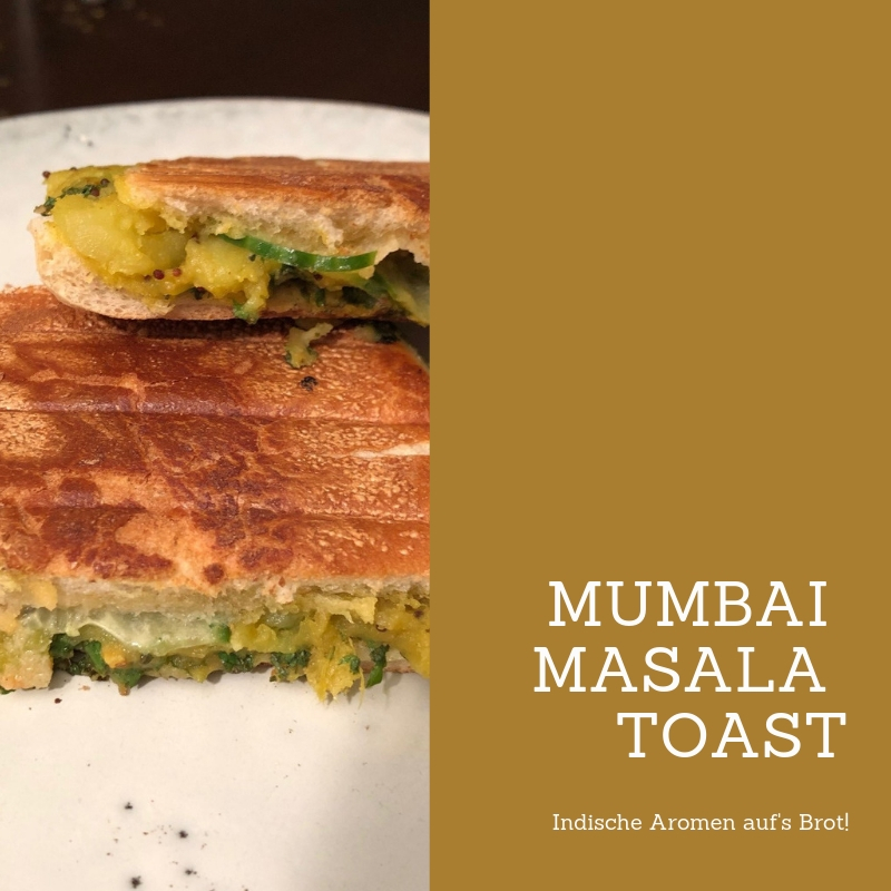 Mumbai Masala Toast Rezept